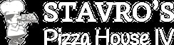Stavro's Pizza House IV